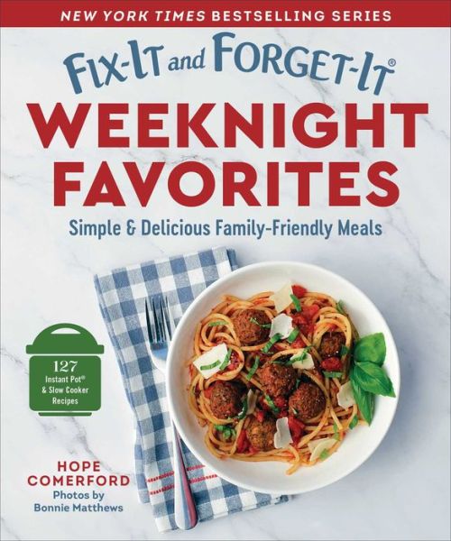 Cover for Comerford Hope · Fix It &amp; Forget It Weeknight Favorites (Book) (2024)