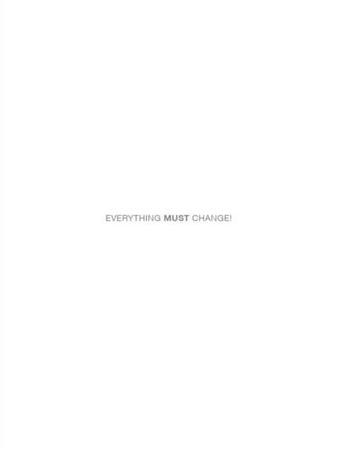 Cover for Everything Must Change!: The World after Covid-19 (Paperback Book) (2021)