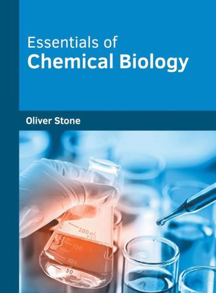 Cover for Oliver Stone · Essentials of Chemical Biology (Inbunden Bok) (2018)