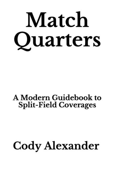 Cover for Cody Alexander · Match Quarters (Paperback Book) (2019)