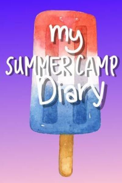 Cover for True North · Summer Camp Diary (Pocketbok) (2018)
