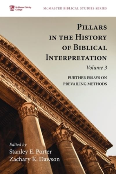 Cover for Stanley E Porter · Pillars in the History of Biblical Interpretation, Volume 3 (Gebundenes Buch) (2021)