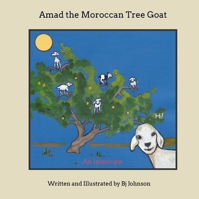 Cover for Barbara Johnson · Amad the Moroccan Tree Goat (Paperback Book) (2021)