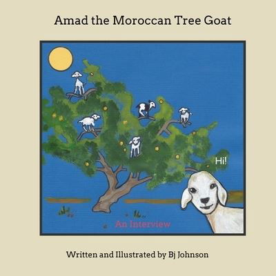 Cover for Barbara Johnson · Amad the Moroccan Tree Goat (Paperback Bog) (2021)