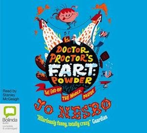 Cover for Jo Nesbo · The End of the World, Maybe. - Doctor Proctor's Fart Powder (Hörbuch (CD)) [Unabridged edition] (2012)