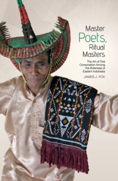 Cover for James J. Fox · Master poets, ritual masters (Book) (2016)