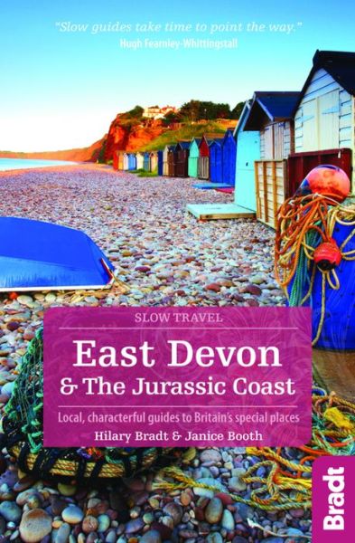 Cover for Hilary Bradt · Bradt Travel Guides: Slow Travel: East Devon &amp; the Jurassic Coast (Sewn Spine Book) (2016)