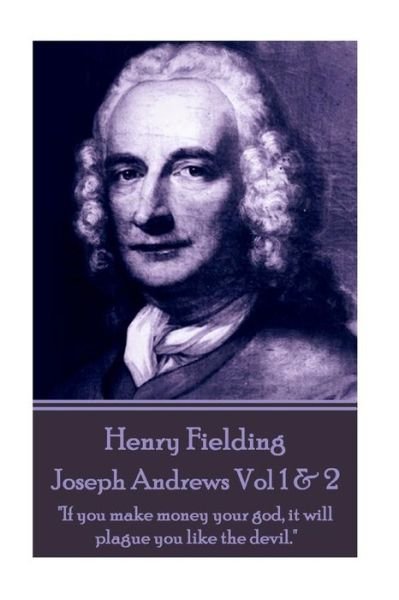 Cover for Henry Fielding · Henry Fielding - Joseph Andrews Vol 1 &amp; 2 (Paperback Bog) (2017)