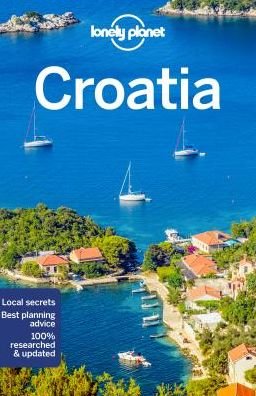 Lonely Planet Croatia - Travel Guide - Lonely Planet - Livros - Lonely Planet Global Limited - 9781786578051 - 13 de março de 2019