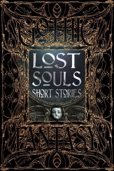 Cover for Flame Tree Studio · Lost Souls Short Stories - Gothic Fantasy (Hardcover bog) (2018)