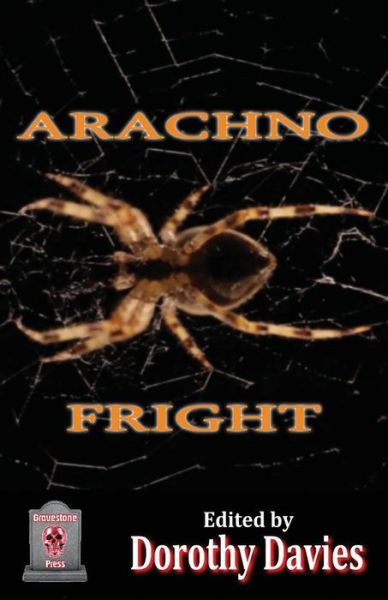 Cover for Dorothy Davies · Arachnofright (Book) (2022)