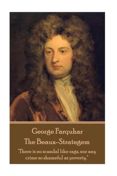 Cover for George Farquhar · George Farquhar - The Beaux-Strategem (Paperback Book) (2017)