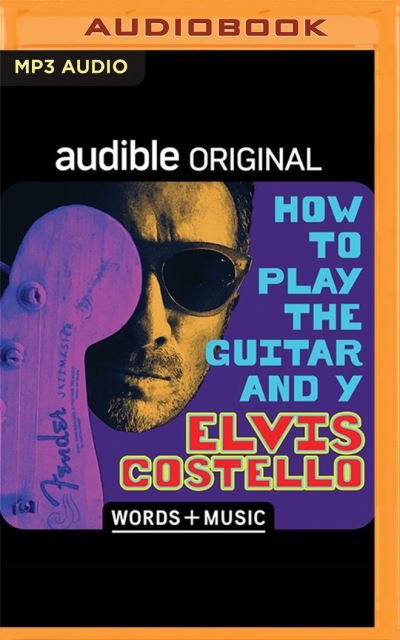 Cover for Elvis Costello · How to Play the Guitar and Y (CD) (2022)
