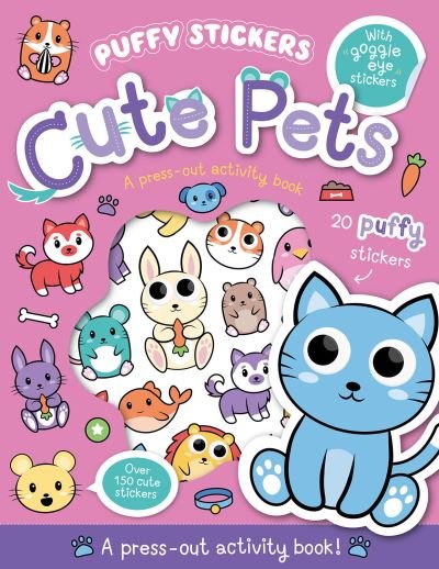 Cover for Kit Elliot · Puffy Sticker Cute Pets - Wobbly-Eye Puffy Sticker Activity (Pocketbok) (2022)