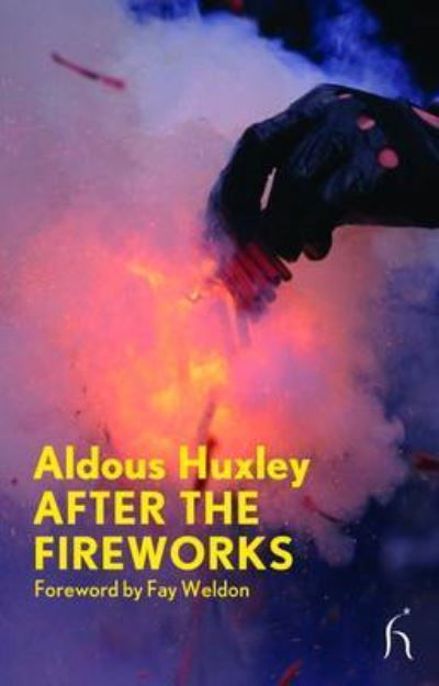 Cover for Aldous Huxley · After the fireworks (Bok) (2009)
