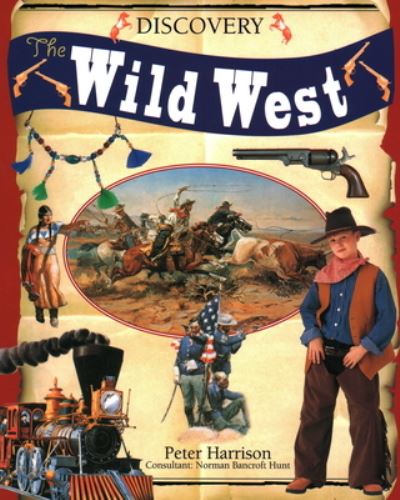 Cover for Peter Harrison · The Wild West (Buch) (2020)