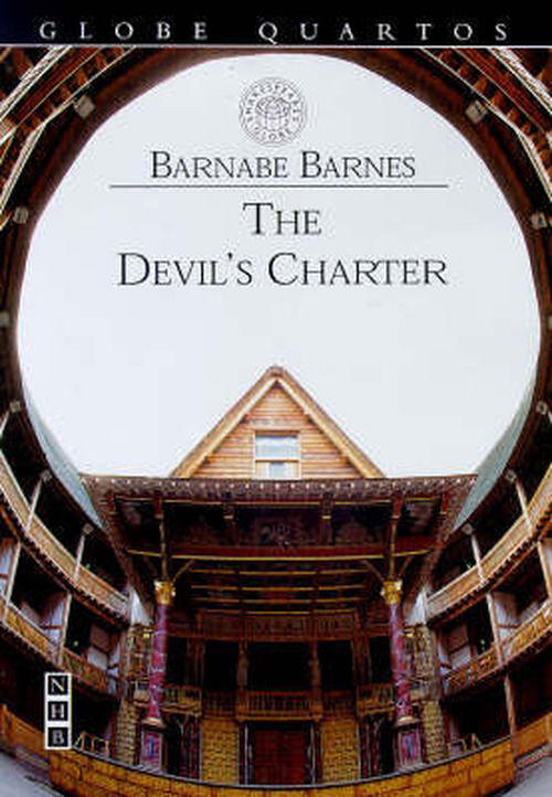 Cover for Barnabe Barnes · The Devil's Charter - Globe Quartos (Paperback Book) [New edition] (1999)