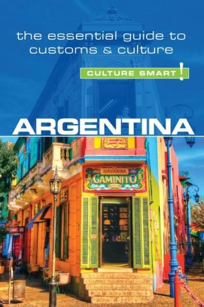 Cover for Robert Andrew Hamwee · Argentina - Culture Smart!: The Essential Guide to Customs &amp; Culture - Culture Smart! (Paperback Bog) [Revised edition] (2015)