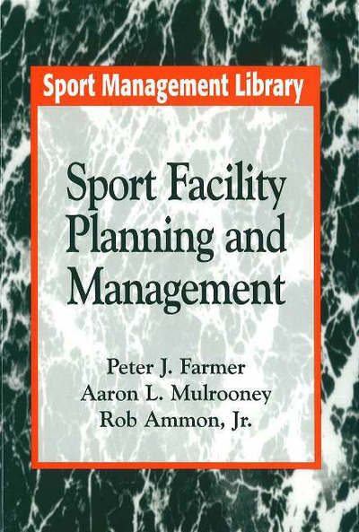 Cover for Peter J. Farmer · Sport facility planning and management (Book) (1996)