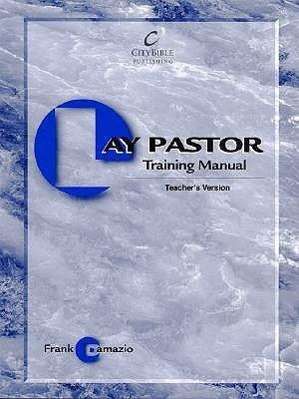 Cover for Damazio Frank · Lay Pastor Training Seminar-teacher (Paperback Book) (1997)