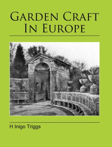 Cover for H Inigo Triggs · Garden Craft In Europe (Pocketbok) (2008)