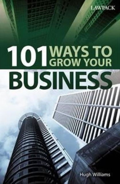 Cover for Hugh Williams · 101 Ways to Grow Your Business (Paperback Book) [4 Revised edition] (2015)