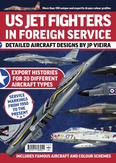 Cover for JP Viera · US Jet Fighters in Foreign Service (Paperback Book) (2023)