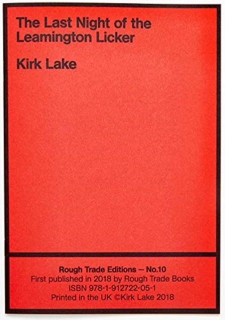 Cover for Kirk Lake · The Last Night of the Leamington Licker - Kirk Lake (RT#10) (Paperback Book) (2019)