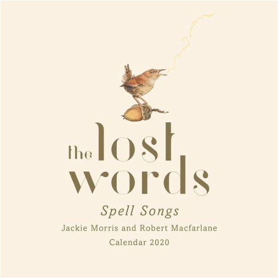 Cover for Jackie Morris · The Lost Words: Spell Songs Calendar (Kalender) (2019)