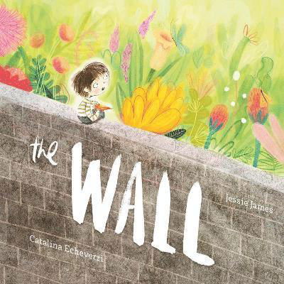 Cover for Jessie James · The Wall (Gebundenes Buch) (2021)