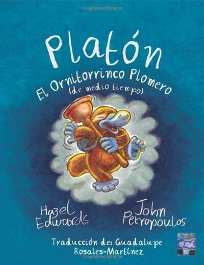 Cover for Hazel Edwards · Platon El Ornitorrinco Plomero (Paperback Book) (2018)