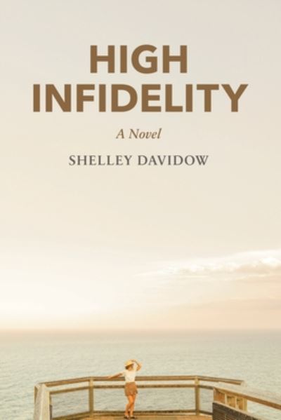 Cover for Shelley Davidow · High Infidelity (Bok) (2019)