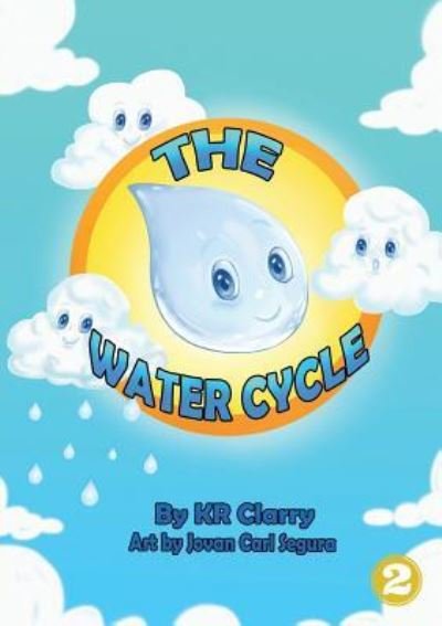 Cover for Kr Clarry · The Water Cycle (Taschenbuch) (2019)