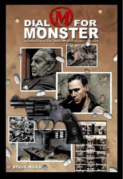 Cover for Steve Niles · Dial M for Monster: A Collection of Cal McDonald Mystery Stories (Paperback Book) (2003)