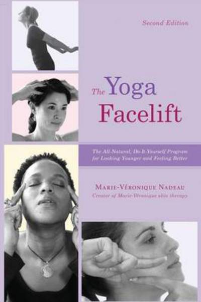 Cover for Marie Veronique Nadeau · The Yoga Facelift (Paperback Book) (2016)