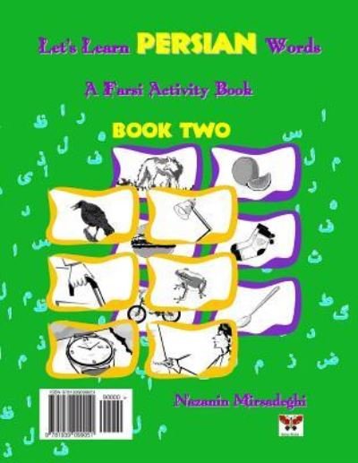 Let's Learn Persian Words (a Farsi Activity Book) Book Two - Nazanin Mirsadeghi - Livros - Bahar Books - 9781939099051 - 20 de setembro de 2012