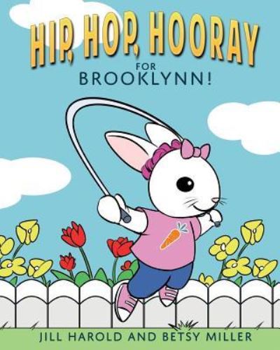 Cover for Jill Harold · Hip, Hop, Hooray for Brooklynn! (Paperback Book) (2017)