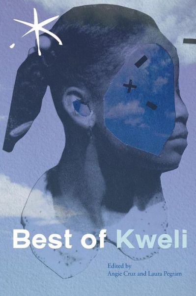 Cover for Best of Kweli : An Aster Anthology, Spring 2017 (Paperback Book) (2017)