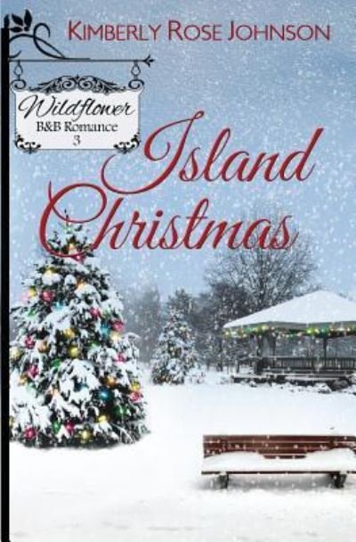 Cover for Kimberly Rose Johnson · Island Christmas (Paperback Book) (2015)