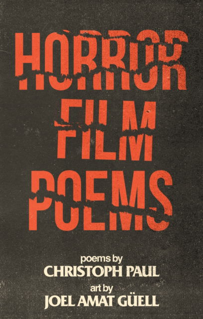 Cover for Christoph Paul · Horror Film Poems (Paperback Book) (2016)