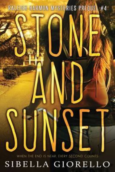 Cover for Sibella Giorello · Stone and Sunset (Paperback Book) (2018)