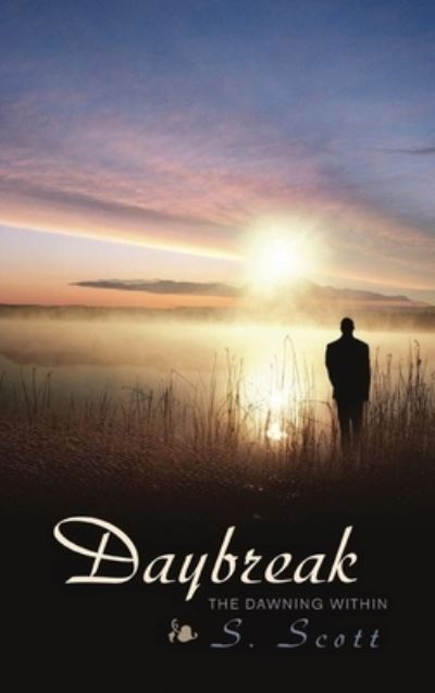 Cover for S. Scott · Daybreak (Book) (2023)