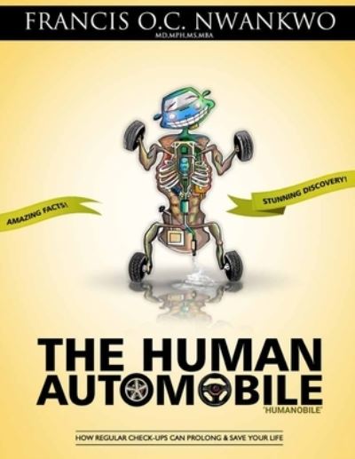 Cover for Francis O.C. Nwankwo · Human Automobile (Book) (2023)
