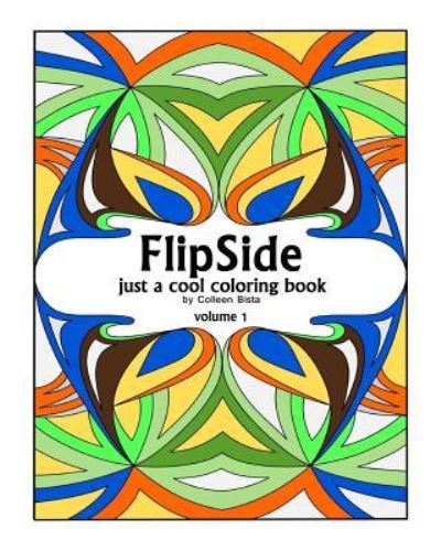 Cover for Colleen Bista · FlipSide (Paperback Book) (2017)