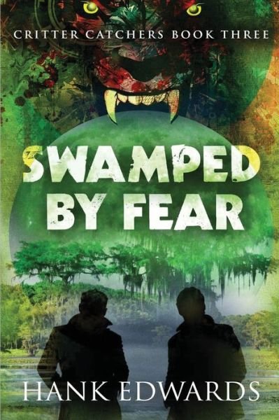Cover for Hank Edwards · Swamped By Fear (Paperback Book) (2017)