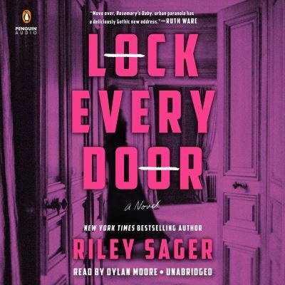 Lock Every Door - Riley Sager - Music - Penguin Putnam Inc - 9781984891051 - July 2, 2019