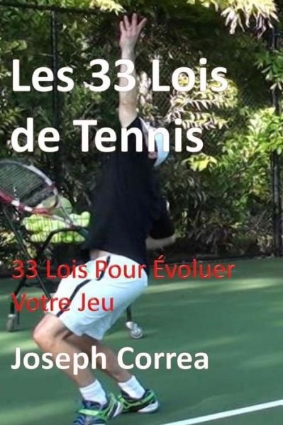 Cover for Joseph Correa · Les 33 Lois de Tennis (Pocketbok) (2018)