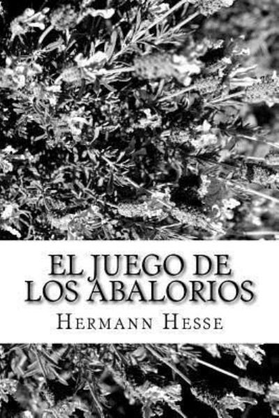 Cover for Hermann Hesse · El Juego de Los Abalorios (Paperback Bog) (2018)