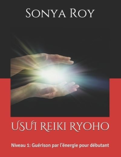 Cover for Sonya Roy · USUI Reiki Ryoho (Paperback Book) (2021)