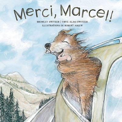 Cover for Bromley Switzer · Merci, Marcel! - Thanks, Frank! (Paperback Book) (2020)